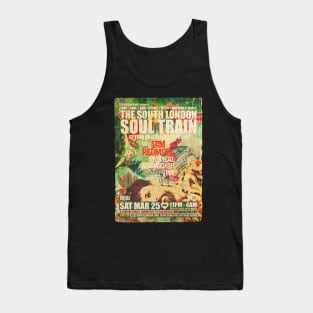 POSTER TOUR - SOUL TRAIN THE SOUTH LONDON 172 Tank Top